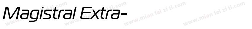 Magistral Extra字体转换